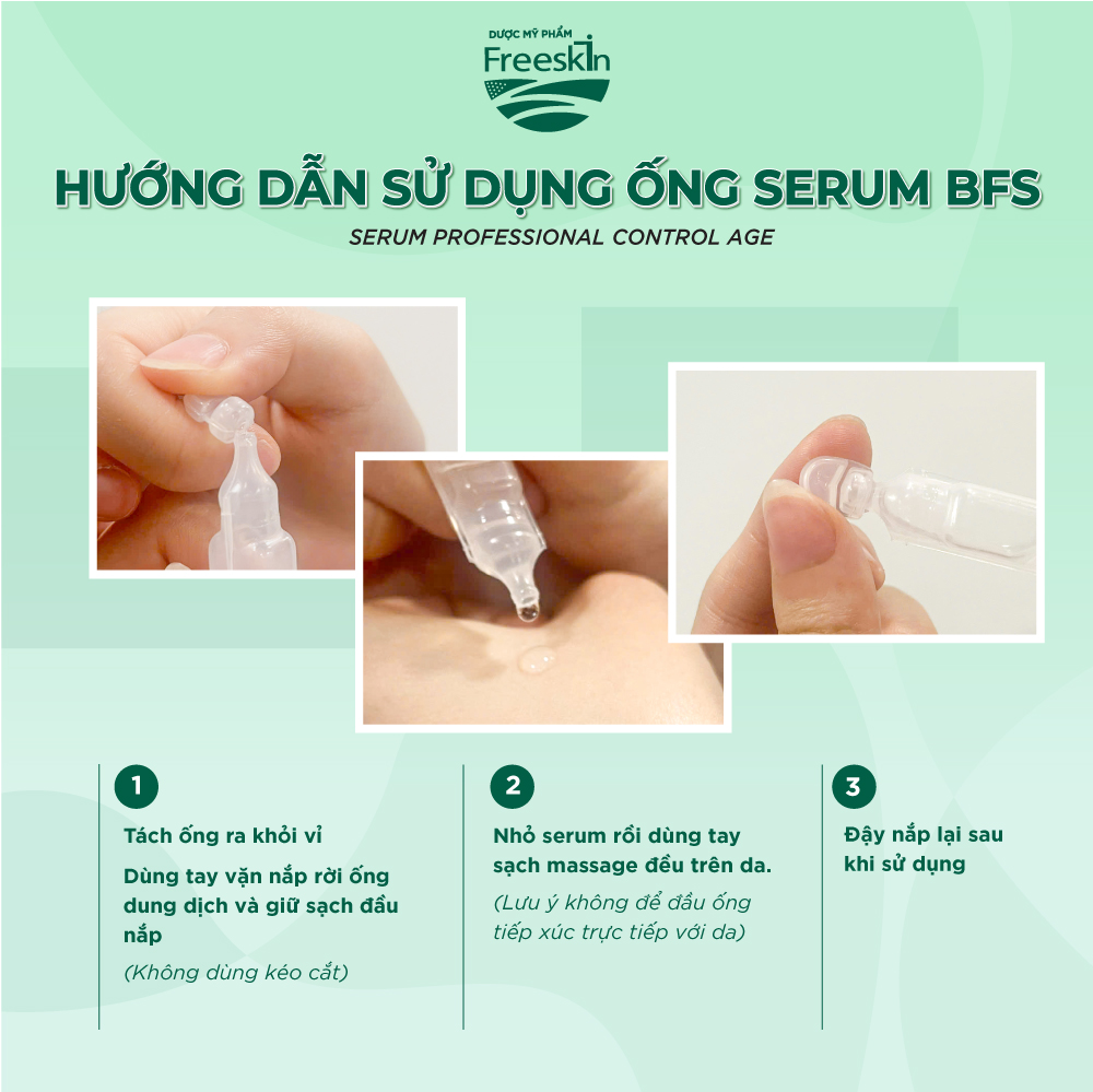 Hướng dẫn sử dụng serum ống BFS